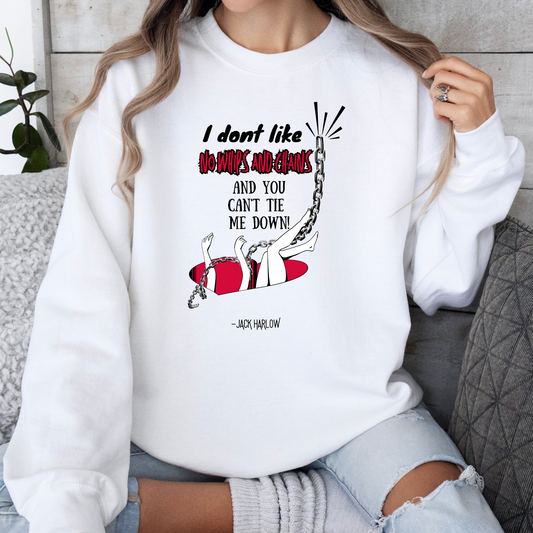 You Can't Tie Me Down Crewneck - Adult Crewneck