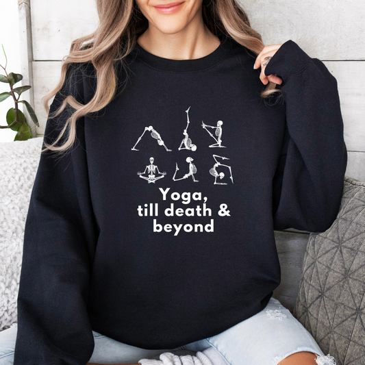 Yoga, Till Death & Beyond Crewneck - Adult Crewneck